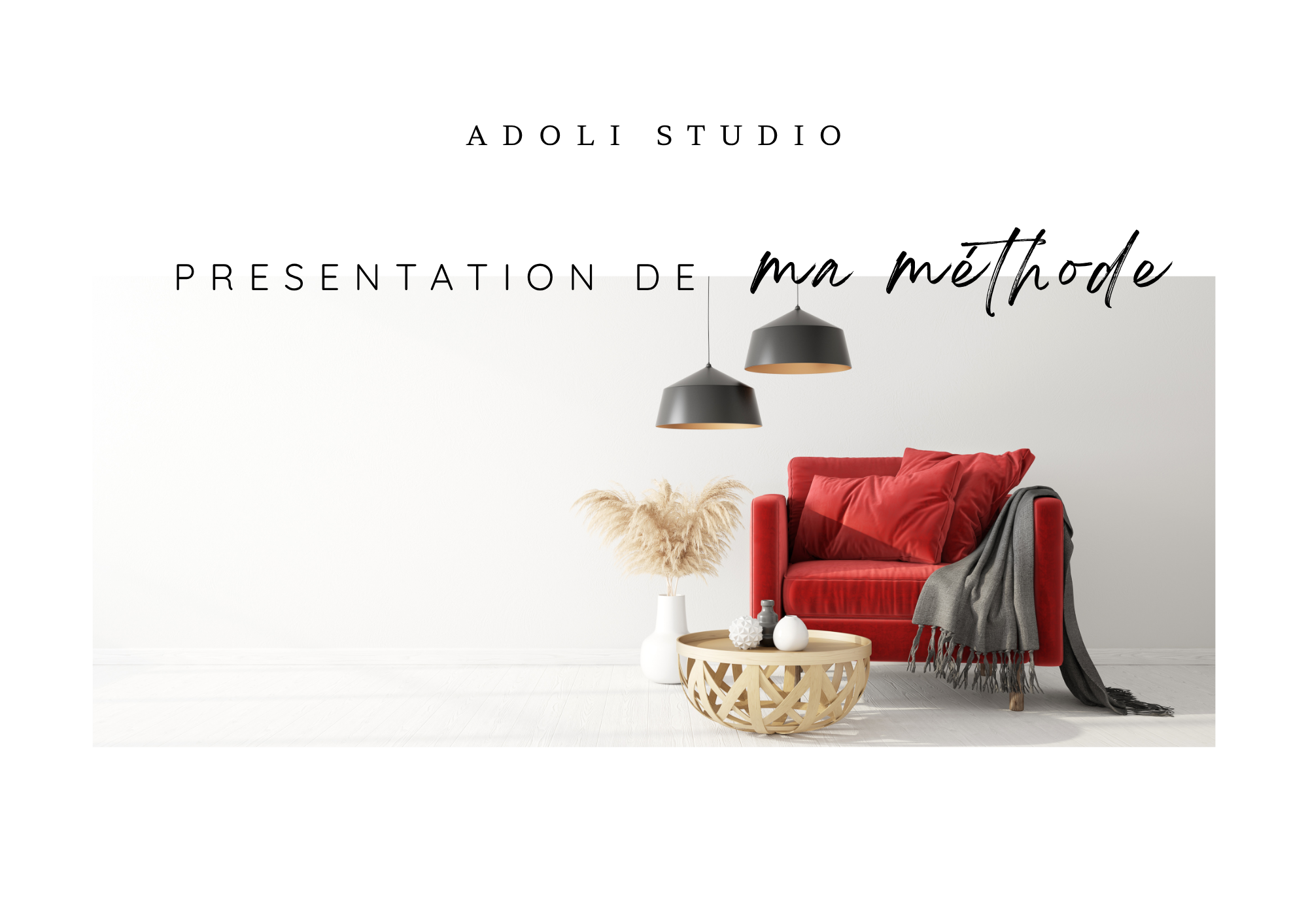 Architecture intérieur Finistère Bretagne France - Présentation de ma méthode